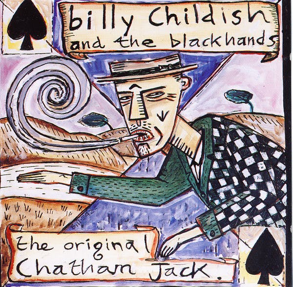 Billy Childish And The Blackhands – The Original Chatham Jack Cd
