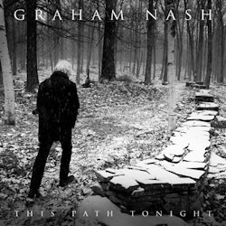 Graham Nash - This Path Tonight LP