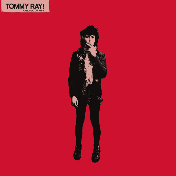 Tommy Ray! – Handful Of Hits Lp