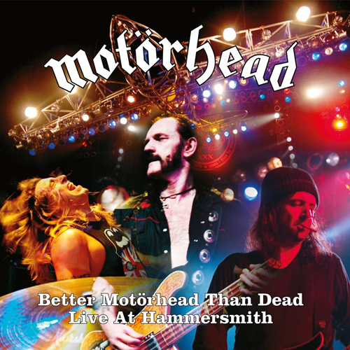 Motörhead ‎– Better Motörhead Than Dead: Live At Hammersmith | 4Lp