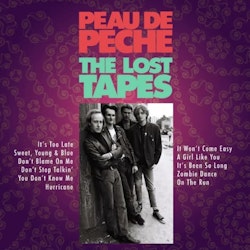 Peau De Peche – The Lost Tapes Lp