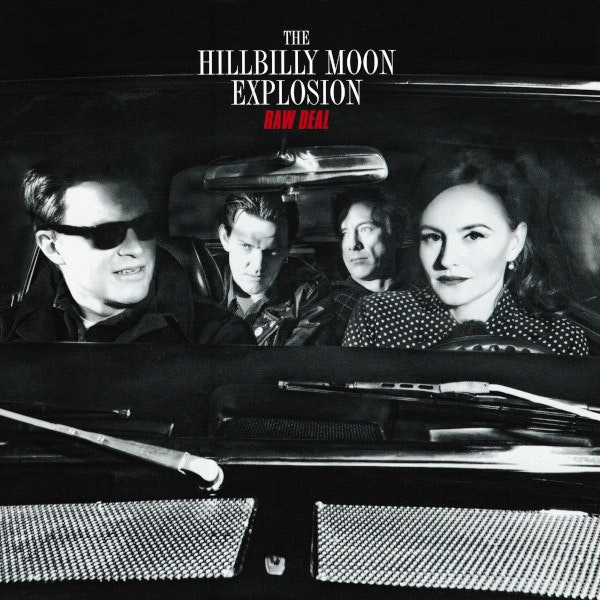 Hillbilly Moon Explosion -  Raw Deal | Cd