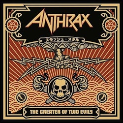 Anthrax - The Greater Of Two Evils | 2LP