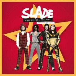 Slade - Cum On Feel The Hitz | 2Lp
