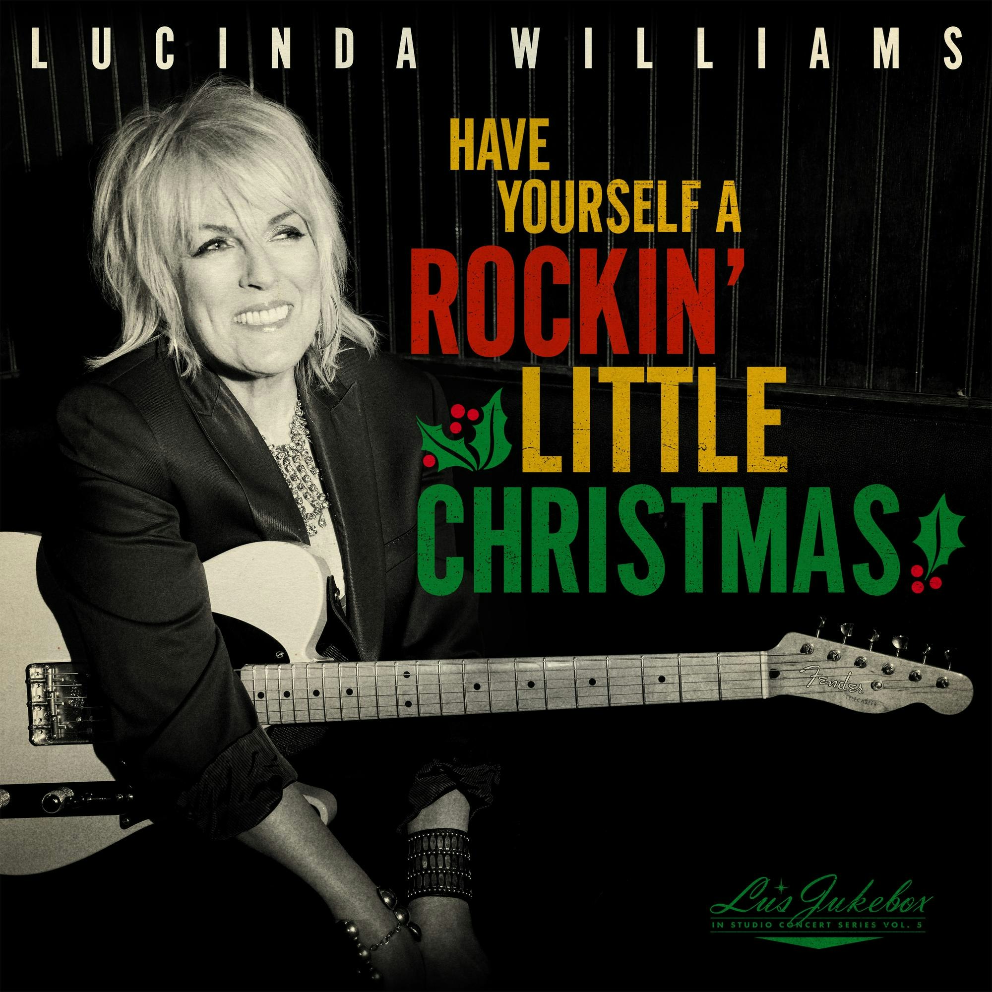 Lucinda Williams – Have Yourself A Rockin’ Little Christmas | Lp
