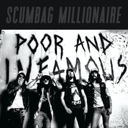 Scumbag Millionaire – Poor And Infamous | Lp