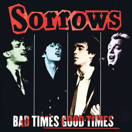 Sorrows ‎– Bad Times Good Times | Lp