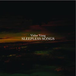 Vidar Vang - Sleepless Songs | cd