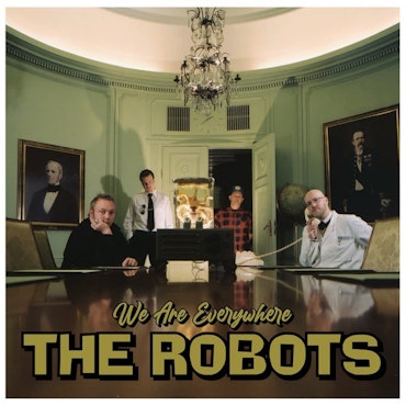 Robots, The – We Are Everywhere| Lp