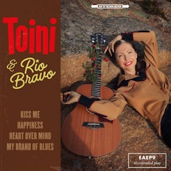 Toini & Rio Bravo - Kiss Me | 7''