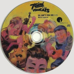 Toini & The Tomcats – So Can't You See | Cd singel