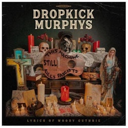 Dropkick Murphys-This Machine Still Kills Fascists | LP