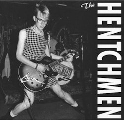 Hentchmen, The . Hentch-Forth | Lp