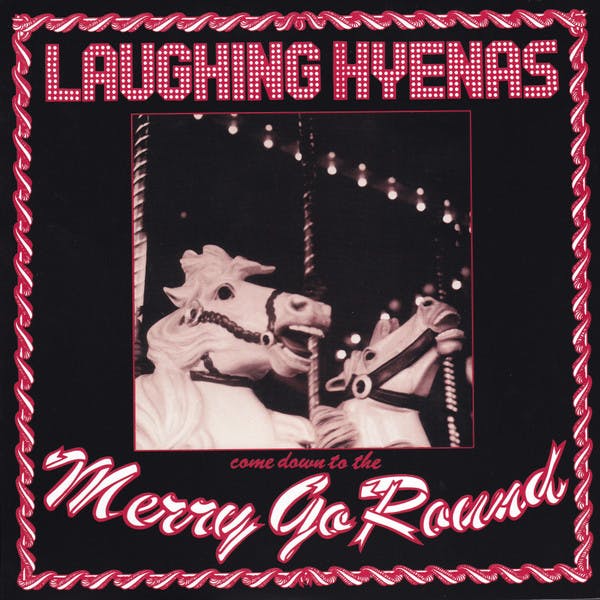 Laughing Hyenas ‎– Merry Go Round | 2Lp