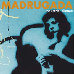 Madrugada - Industrial Silence | lp