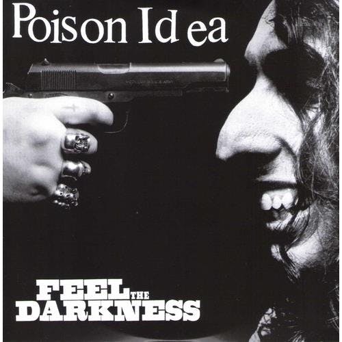 Poison Idea - Feel the darkness | 2lp
