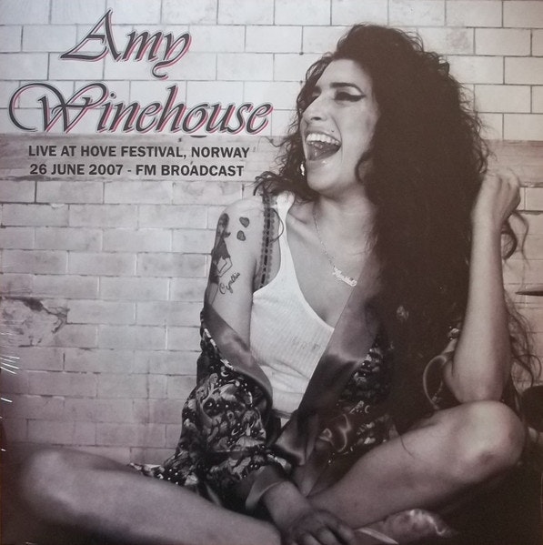 Amy Winehouse – Live At Hove Festival, Norway, 26 June 2007 - FM Broadcast | Lp