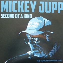 Mickey Jupp – Second Of A Kind - The Favourites Collection | lp