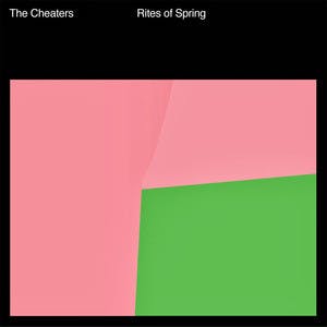 The Cheaters – Rites Of Spring | Lp