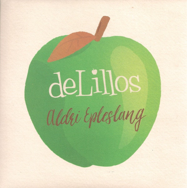 DeLillos - Aldri Epleslang | 7''