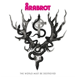  Årabrot - The world must be destroyed 10"