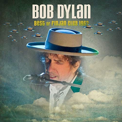 Bob Dylan ‎– Best of Finjan Club Live 1962 | lp