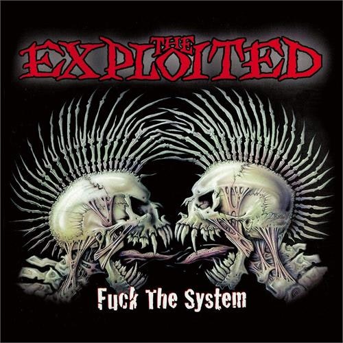 Exploited, The - Fuck The System | Lp
