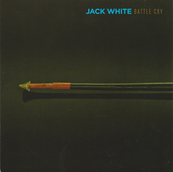 Jack White – Battle Cry | 7"