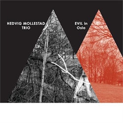 Hedvig Mollestad Trio Evil In Oslo - | 2lp