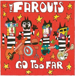 The Farouts - Go too far | Lp