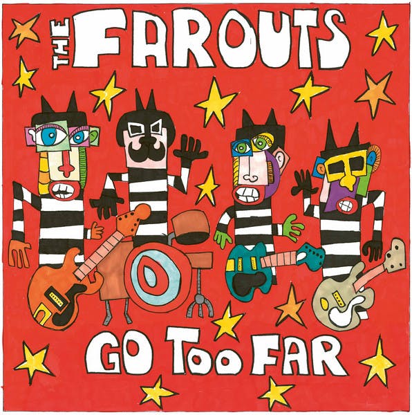 The Farouts - Go too far | Lp