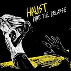  Haust - Ride the relapse | cd