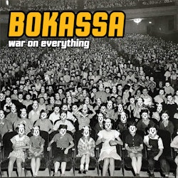 Bokassa - War on everything | Lp