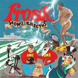 Frosk / Homo Erectus | Lp