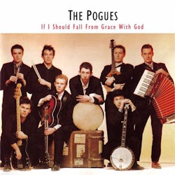 Pogues. The - If I Should Fall From Grace With God | Lp