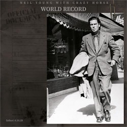 Neil Young & Crazy Horse - World Record - LTD | 2Lp
