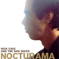 Nick Cave & The Bad Seeds - Nocturama (2LP)