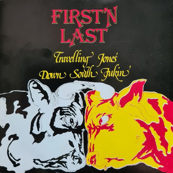 First'n Last – Travelling Jones 7''