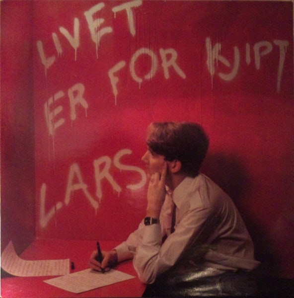 Lars – Livet Er For Kjipt | Lp
