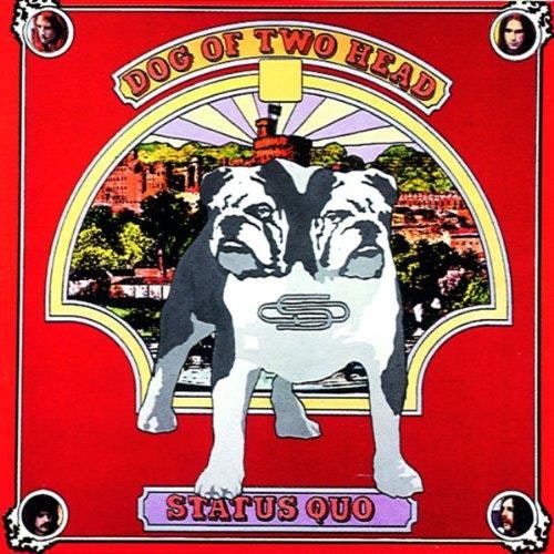 Status Quo - Dog of Two Head (LP)