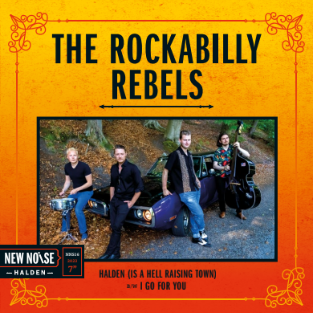 Rockabilly Rebels - Halden is a hell rising town | 7''