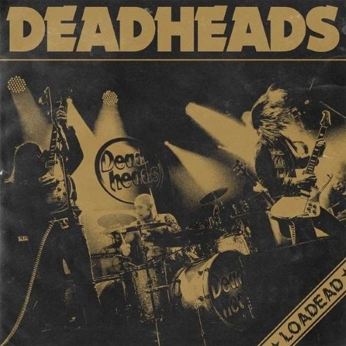Deadheads – Loadead | Lp