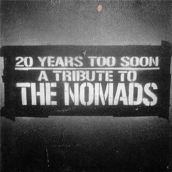 Various – 20 Years Too Soon - A Tribute To The Nomads | Cd
