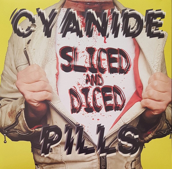 Cyanide Pills – Sliced And Diced | Lp