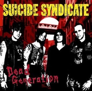  Suicide Syndicate - Dead Generation 10"