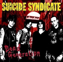  Suicide Syndicate - Dead Generation 10"