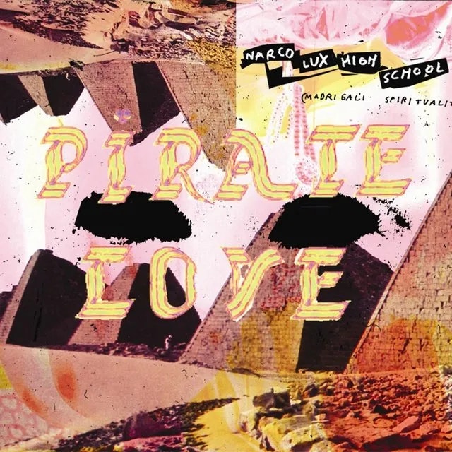 Pirate love - Narco lux school | cd