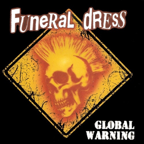 Funeral Dress ‎– Global Warning Cd