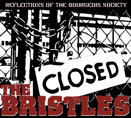The Bristles – Reflections Of The Bourgeois Society | Lp