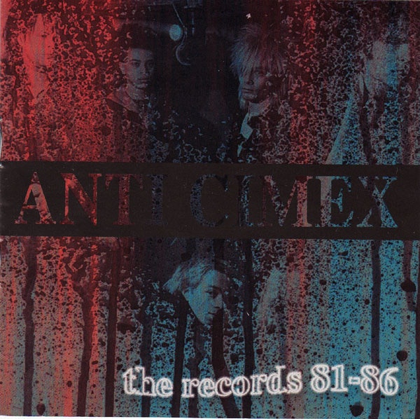 Anti Cimex - The records 81-86 | cd